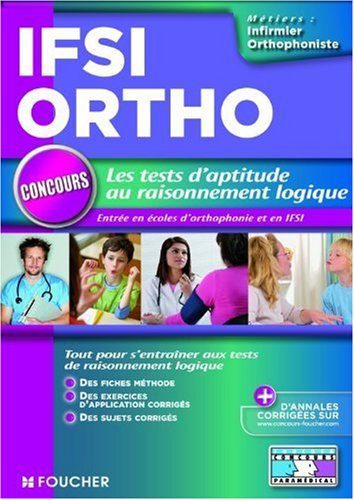Les tests d'aptitude au raisonnement logique, concours d'entrée en IFSI et orthophonie