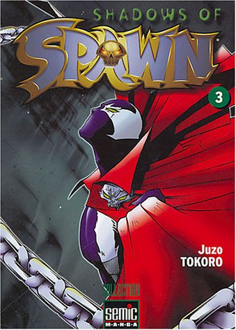 Shadows of Spawn. Vol. 3