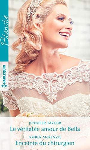 Le véritable amour de Bella. Enceinte du chirurgien