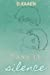 Dans le silence