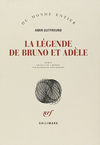 La légende de Bruno et Adèle