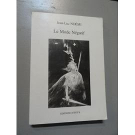 le mode négatif