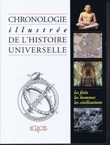 chronologie illustrée de l'histoire universelle