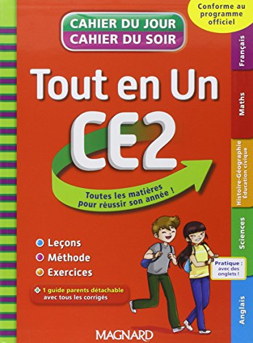 Tout en un, CE2 : toutes les matières pour réussir son année !