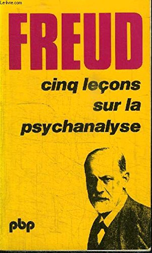 cinq leçons sur la psychanalyse