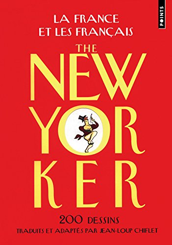 La France et les Français : 200 dessins