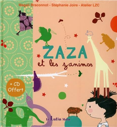 Zaza et les zanimos