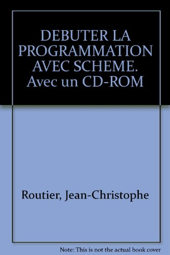 Débuter la programmation avec Scheme