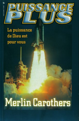 Puissance plus : la puissance de Dieu est pour vous