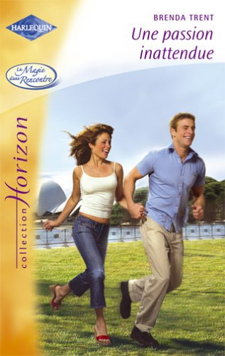 Une passion inattendue : la magie d'une rencontre