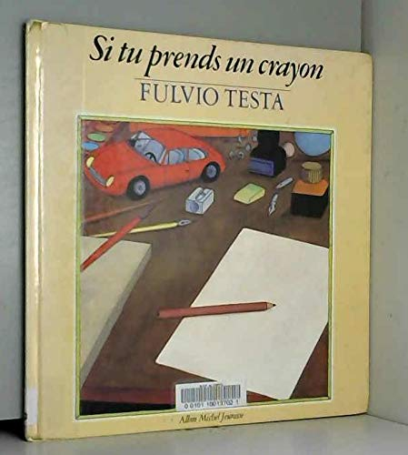 Si tu prends un crayon