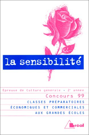 La sensibilité : cycle préparatoire au haut enseignement commercial