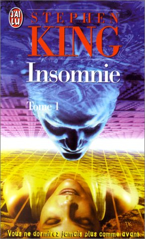 insomnie, tome 1. vous ne dormirez jamais plus comme avant