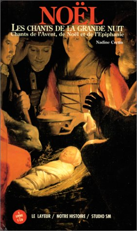 Noël, les chants de la grande nuit