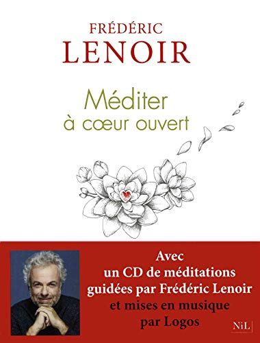 Méditer à cœur ouvert