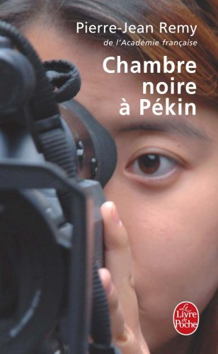 Chambre noire à Pékin