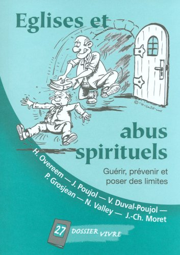 eglises et abus spirituels - guérir, prevenir et poser des limites - dv27