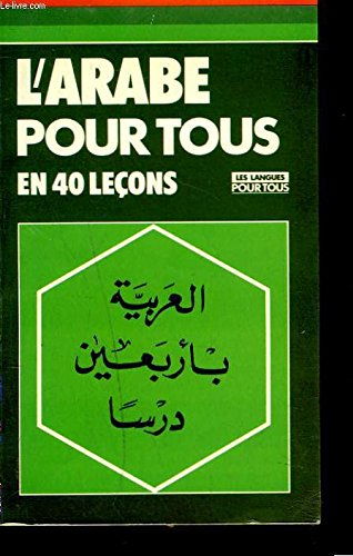 parlez arabe en 40 leçons