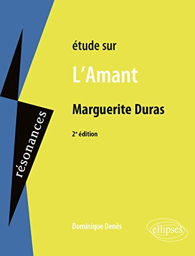 Etude sur L'amant, Duras