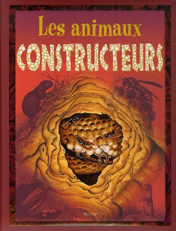 Les animaux constructeurs