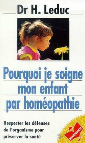 Pourquoi je soigne mon enfant par homéopathie