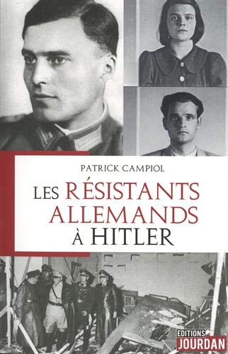 Les résistants allemands à Hitler