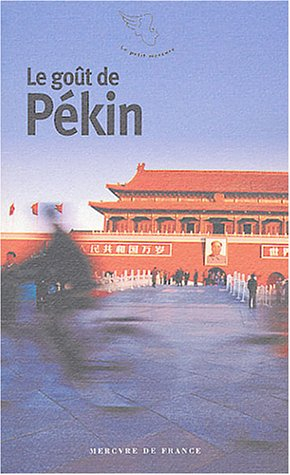Le goût de Pékin