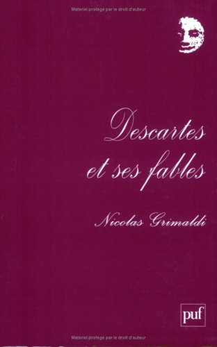 Descartes et ses fables