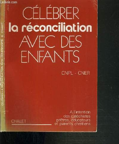 célébrer la réconciliation avec des enfants