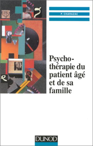 psychothérapie du patient âgé et de sa famille