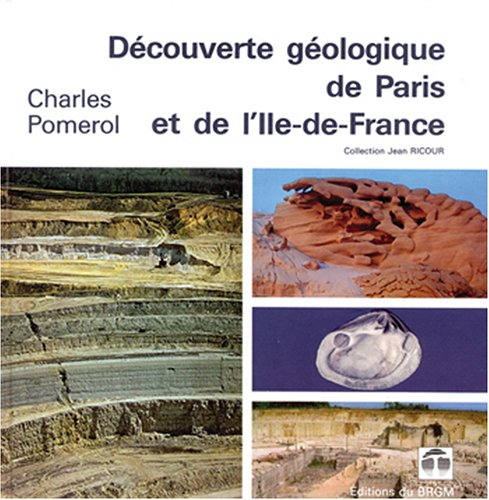 carte géologique : découverte géologique de paris et de l'Île-de-france