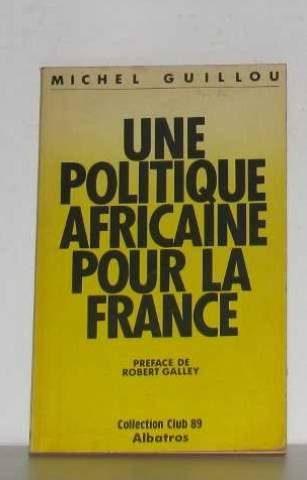 une politique africaine pour la france, 1986