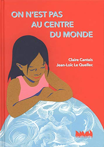 On n'est pas au centre du monde