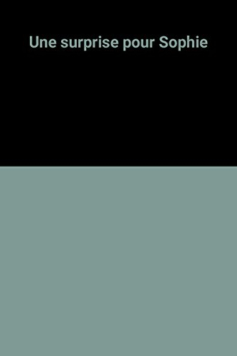 une surprise pour sophie