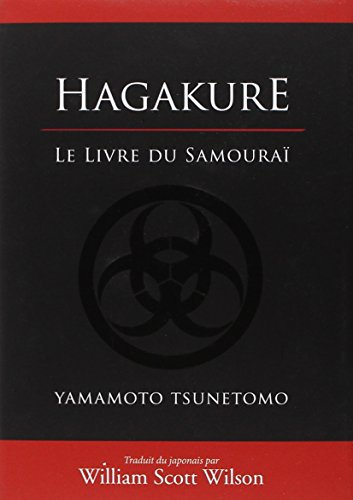 Hagakuré : le livre du samouraï