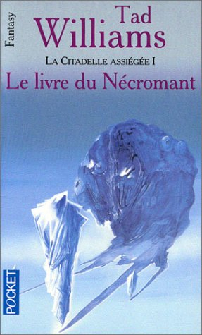 L'arcane des épées. Vol. 1. Le livre du Nécromant