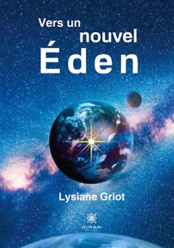 Vers un nouvel Eden