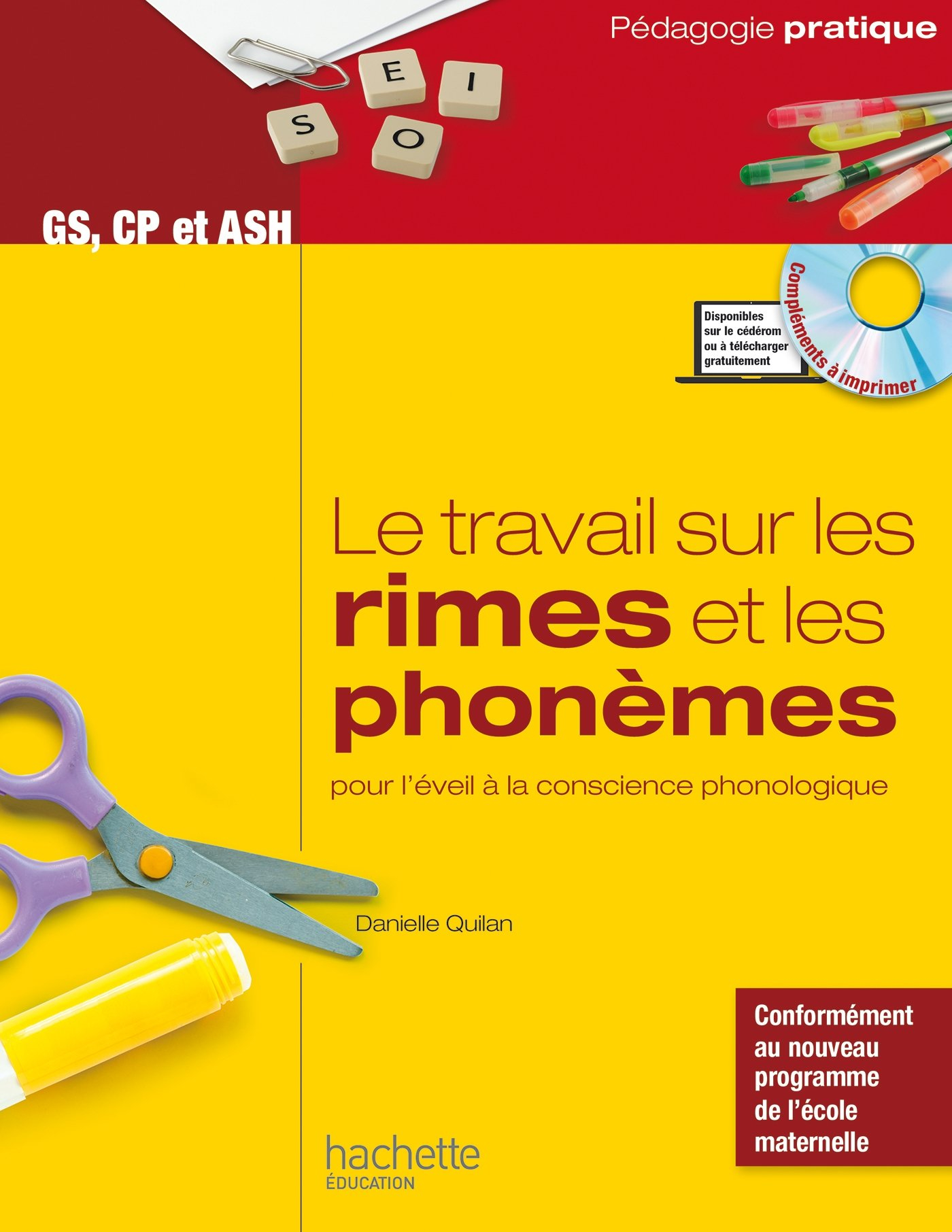 Le travail sur les rimes et les phonèmes pour l'éveil à la conscience phonologique : des activités e