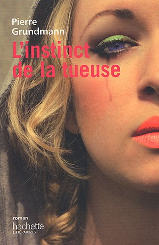 L'instinct de la tueuse