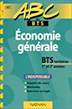 Économie générale : BTS tertiaires, 1re et 2e années