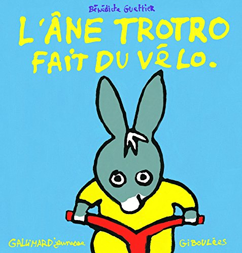 L'âne Trotro. Vol. 5. L'âne Trotro fait du vélo