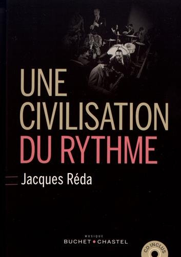 Une civilisation du rythme