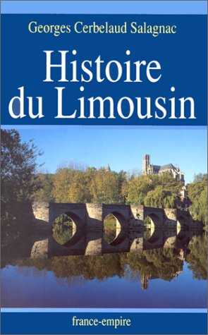 Histoire du Limousin : province-clé d'Aquitaine