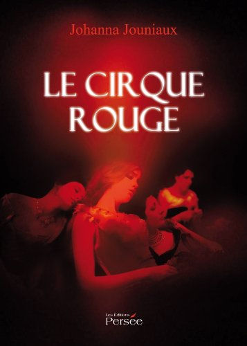 Le Cirque rouge