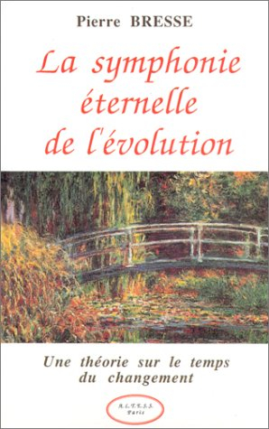 La Symphonie éternelle de l'évolution : une théorie sur le temps du changement