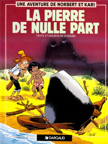 la pierre de nulle part