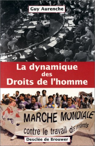 La dynamique des droits de l'homme