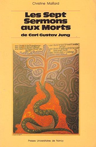 Du Plérôme à l'Etoile : Les Sept sermons aux morts de Carl Gustav Jung