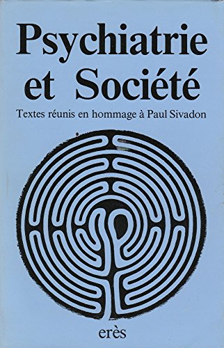psychiatrie et société