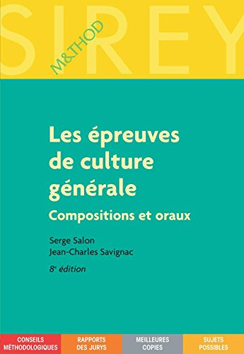 Les épreuves de culture générale : compositions et oraux